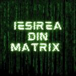 Iesirea din Matrix | GRUP OFICIAL Profile Picture