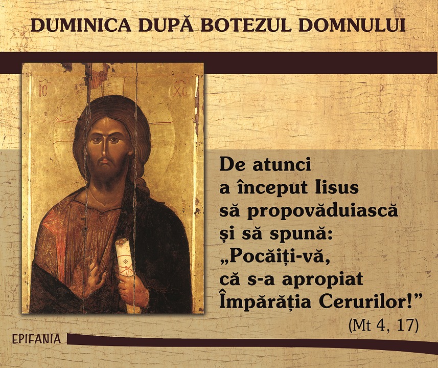 Duminica după Botezul Domnului: Hristos Își începe propovăduirea arătându-ne că putem îndrăzni să ne pocăim. Pocăința înseamnă a-ți vedea păcatele tale și nu pe ale altuia. Predica Pr Ioan Cojanu din Alba – Cerul, Codrul și Pârăul